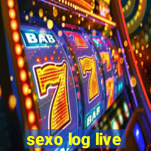 sexo log live